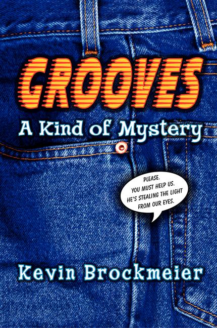 Grooves: A Kind of Mystery