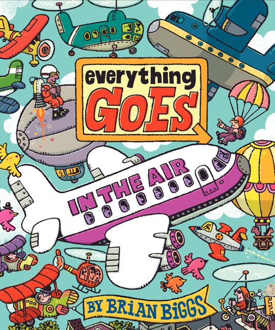 Everything Goes: In the Air