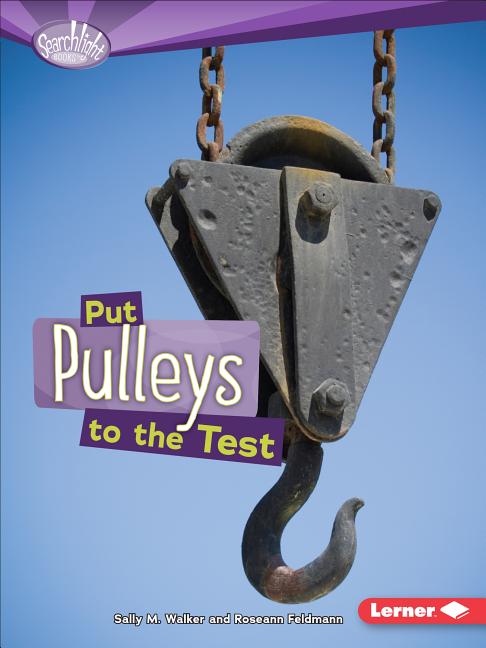 Put Pulleys to the Test