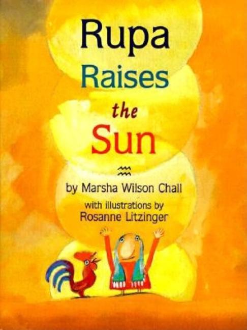 Rupa Raises the Sun