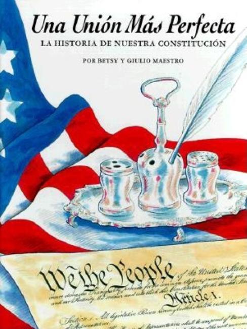 A More Perfect Union: The Story of Our Constitution