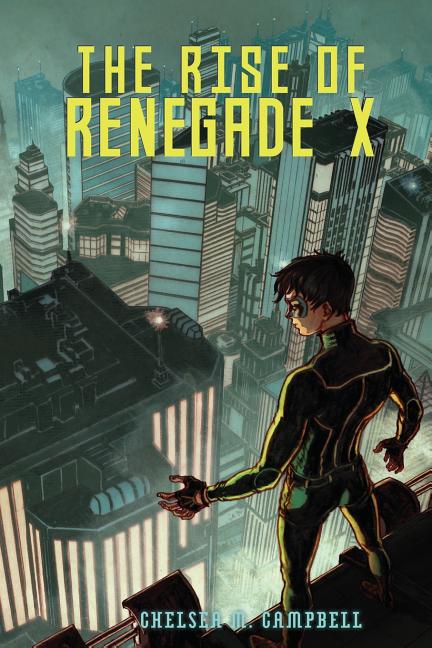 The Rise of Renegade X