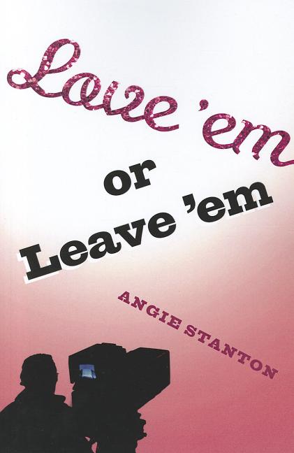 Love 'em or Leave 'em