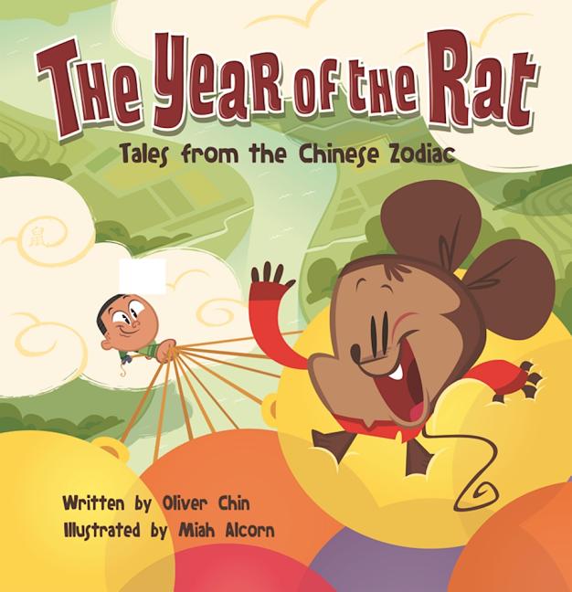 The Year of the Rat: Tales from the Chinese Zodiac