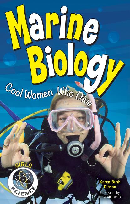 Marine Biology: Cool Women Who Dive