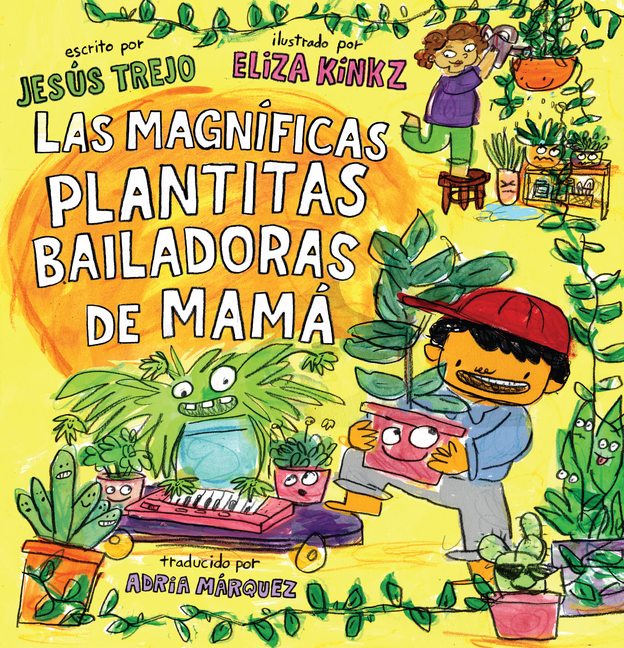 Las magníficas plantitas bailadoras de Mamá