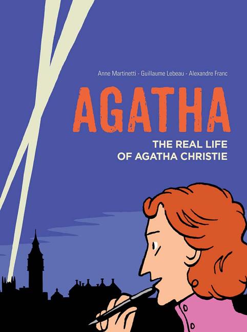 Agatha: The Real Life of Agatha Christie