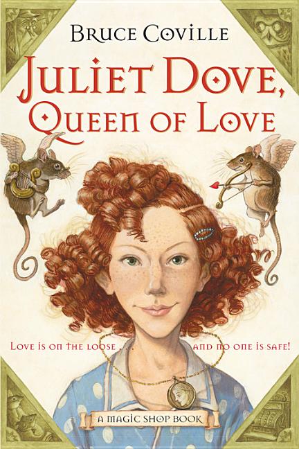 Juliet Dove, Queen of Love