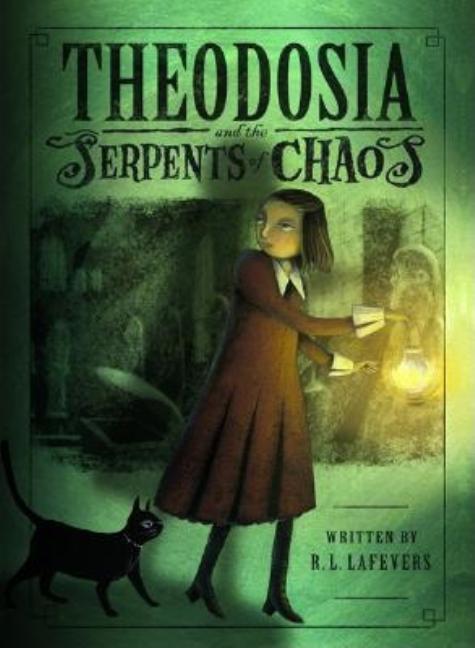 Theodosia and the Serpents of Chaos