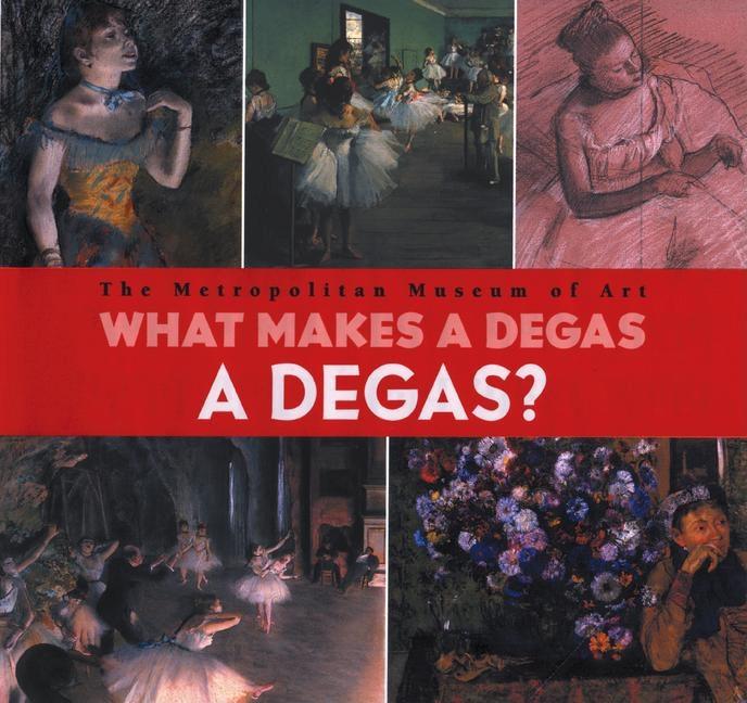 What Makes a Degas a Degas?