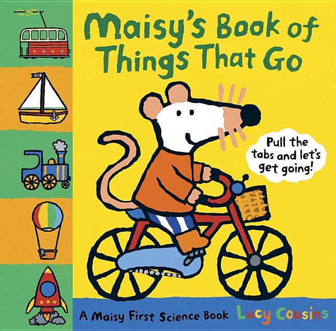 Maisy's Book of Things That Go