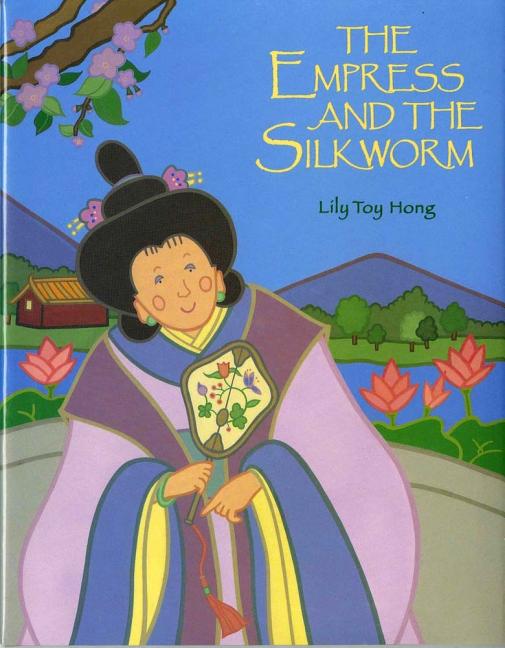 The Empress and the Silkworm