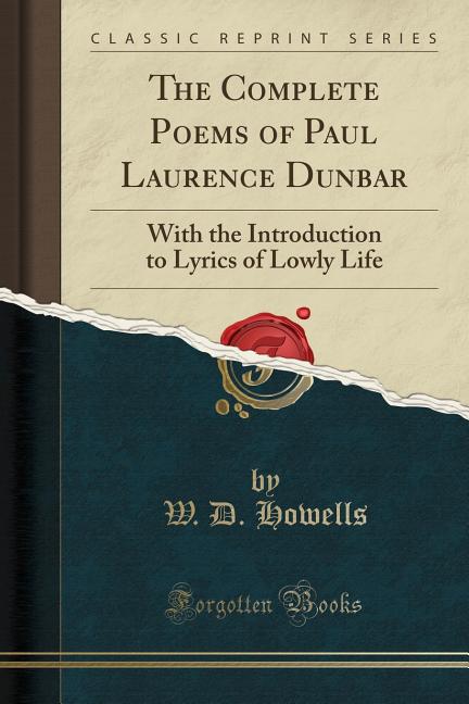 The Complete Poems of Paul Laurence Dunbar