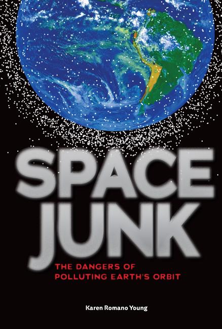 Space Junk: The Dangers of Polluting Earth's Orbit