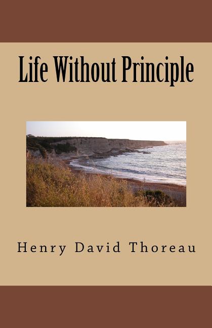 Life Without Principle