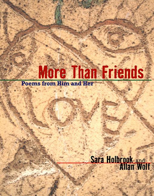 More Than Friends: Poems from Him and Her