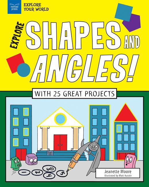 Explore Shapes and Angles!