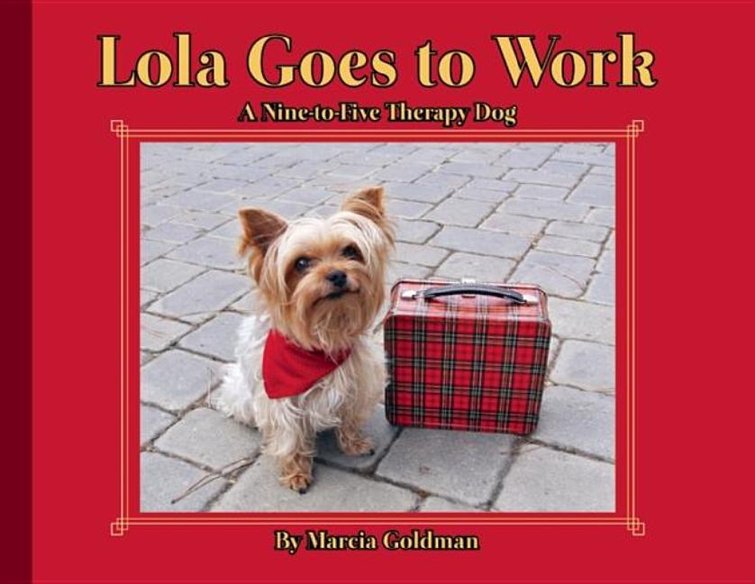 Lola Goes to Work