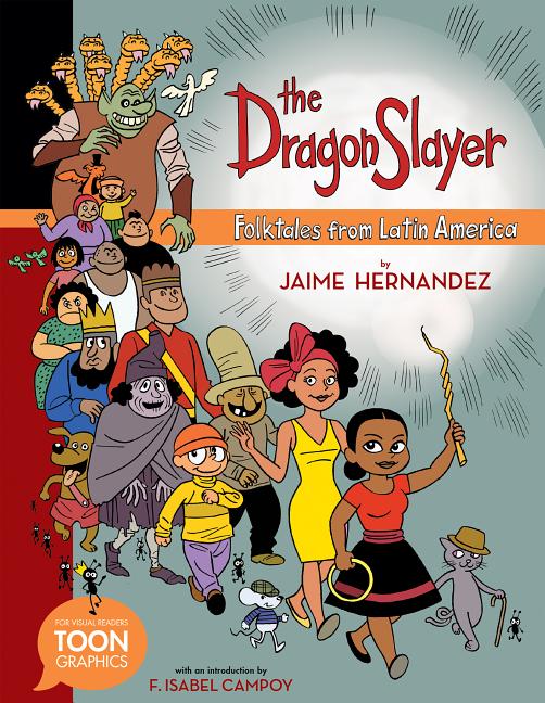 The Dragon Slayer: Folktales from Latin America