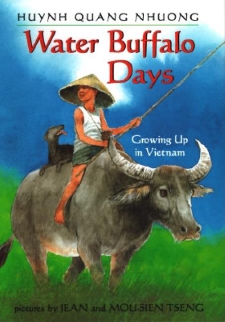 Water Buffalo Days: Growing Up in Vietnam