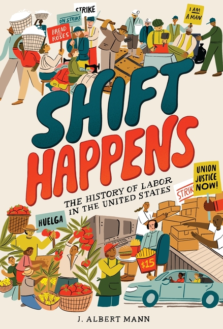 Shift Happens: The History of Labor in the United States