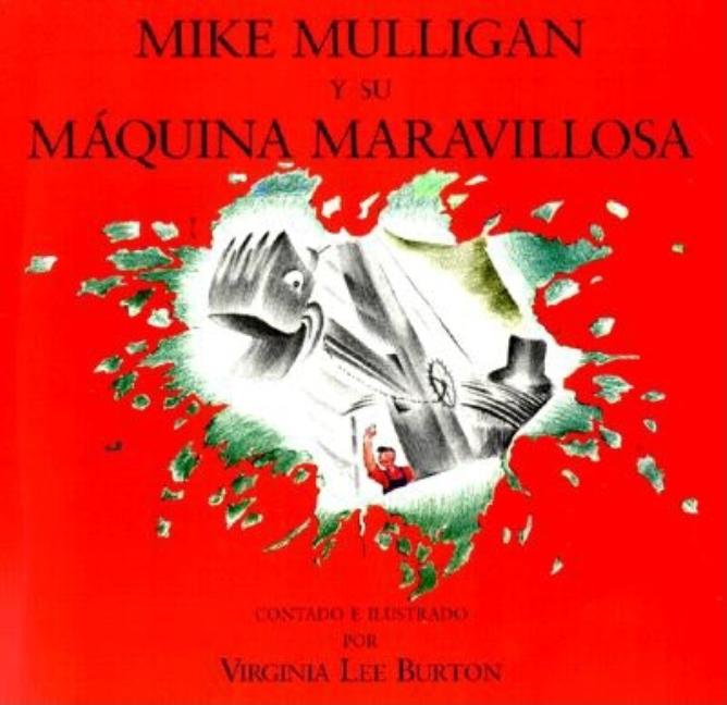 Mike Mulligan y su máquina maravillosa