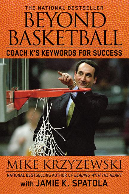 Beyond Basketball: Coach K's Keywords for Success