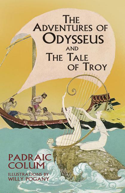 The Adventures of Odysseus and The Tale of Troy