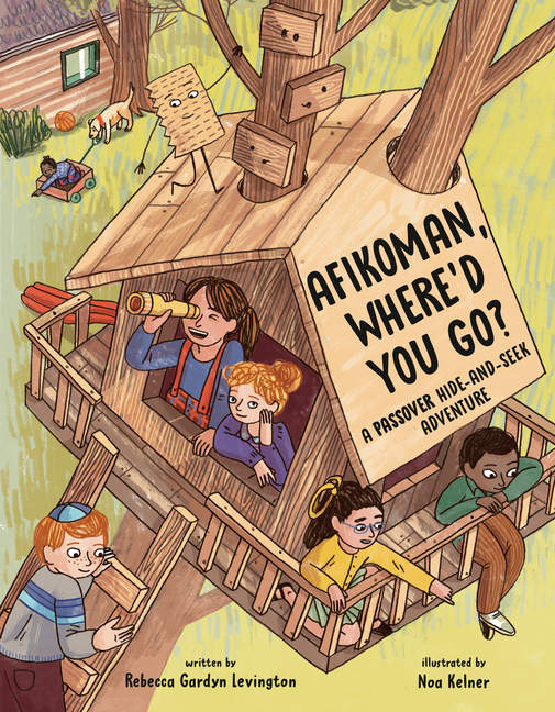 Afikoman, Where'd You Go?: A Passover Hide-And-Seek Adventure