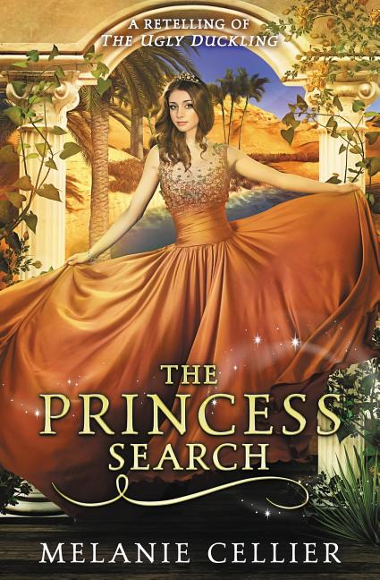 The Princess Search: A Retelling of The Ugly Duckling