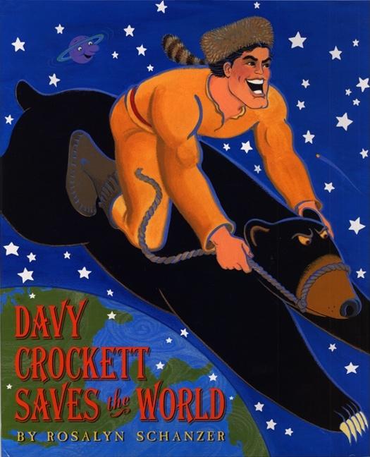 Davy Crockett Saves the World