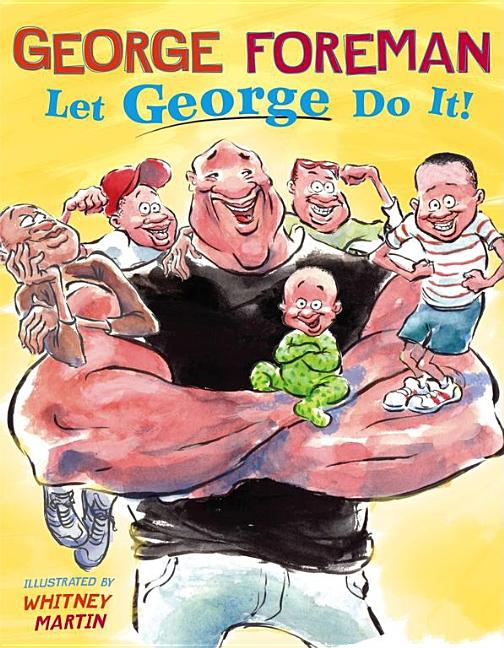 Let George Do It!