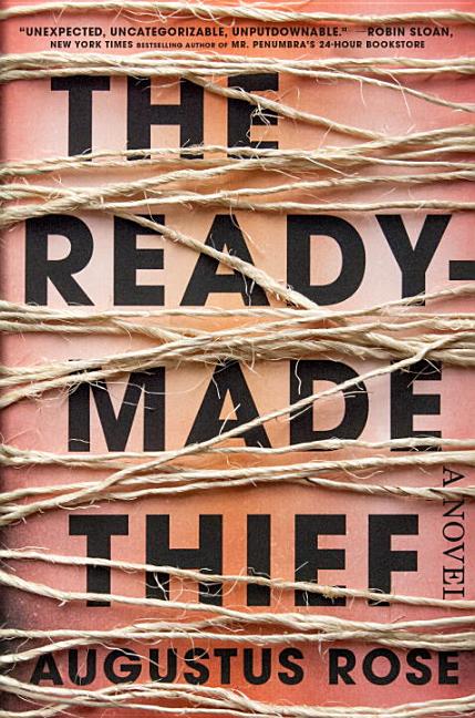 The Readymade Thief