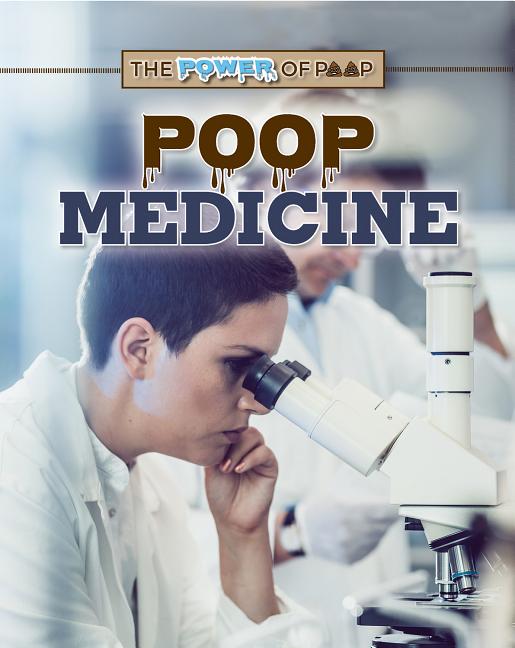 Poop Medicine