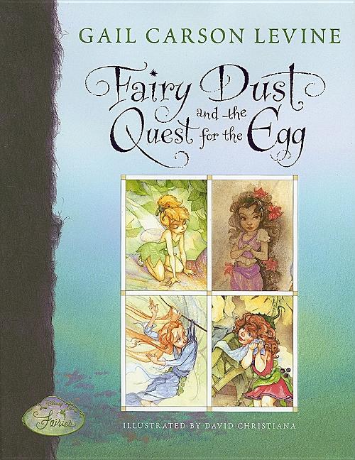 Fairy Dust and the Quest for the Egg