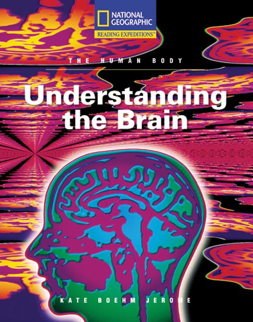 Understanding the Brain