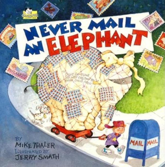 Never Mail an Elephant