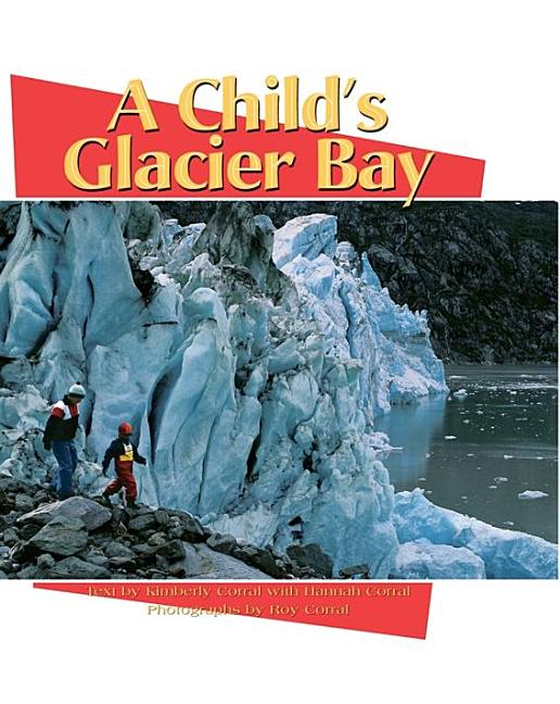 A Child's Glacier Bay