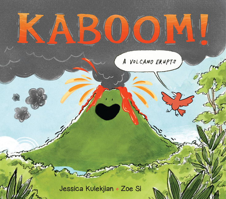 Kaboom!: A Volcano Erupts