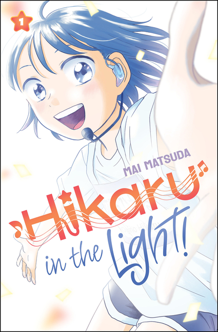 Hikaru in the Light!