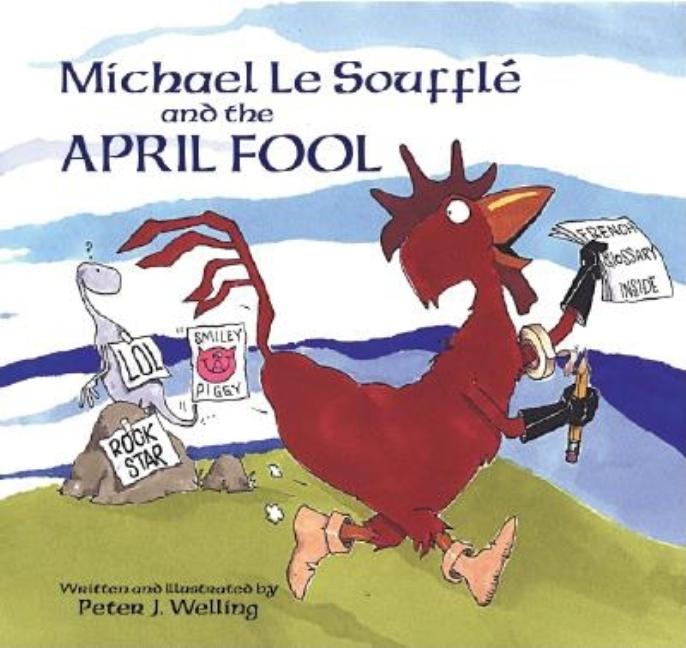 Michael Le Souffle and the April Fool