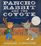 Pancho Rabbit and the Coyote: A Migrant's Tale