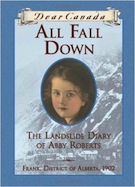 All Fall Down: The Landslide Diary of Abby Roberts