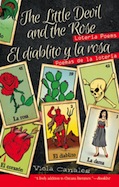 The Little Devil and the Rose: Lotería Poems / El diablito y la rosa: Poemas de la Lotería