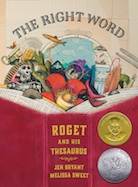 The Right Word: Roget and His Thesaurus Book Cover Image