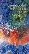 A Prayer for World Peace