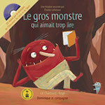 Le gros monstre qui aimait trop lire