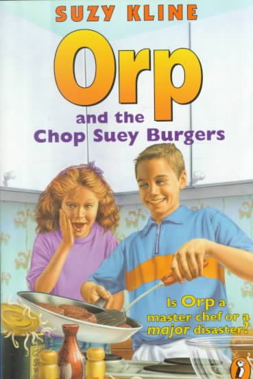 Orp and the Chop Suey Burgers