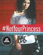 #NotYourPrincess: Voices of Native American Women