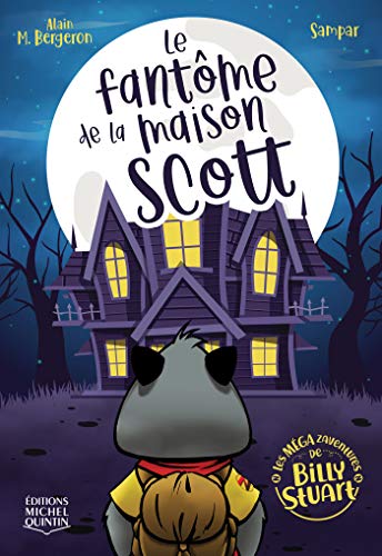 Le fantôme de la Maison Scott